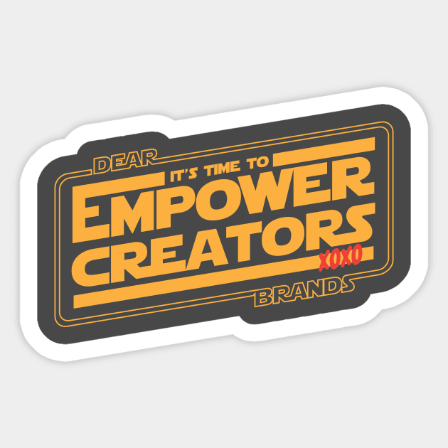 EMPOWER CREATORS! Sticker by FairSquareComics